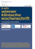 Wiener klinische Wochenschrift 5-6/2021