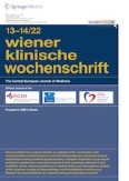Wiener klinische Wochenschrift 13-14/2022