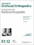 Journal of Orofacial Orthopedics / Fortschritte der Kieferorthopädie 1/2012