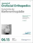 Journal of Orofacial Orthopedics / Fortschritte der Kieferorthopädie 6/2015