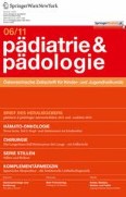 Pädiatrie & Pädologie 6/2011