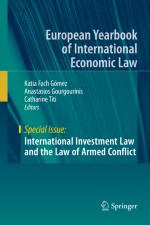 Investments Under Occupation: The Application of Investment Treaties to Occupied Territory