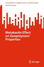 Metakaolin Effect on Geopolymers’ Properties