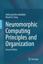 Neuromorphic Computing Principles and Organization