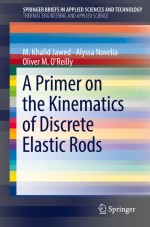 A Primer on the Kinematics of Discrete Elastic Rods