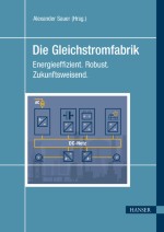 Anforderungen an die industrielle Energieversorgung