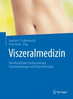 Neue Organisationsstrukturen bei der Betreuung von Patienten mit viszeralmedizinischen Erkrankungen
