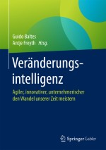 Veränderungsintelligenz auf individueller Ebene Teil 1: Persönliche Veränderungskompetenz