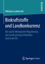 Biokraftstoffe aktuell: Produktion, Handel und Nachhaltigkeitsindikatoren