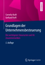 Die Besteuerung des Unternehmensertrags
