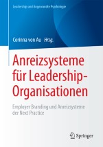 Anreizsysteme für Leadership-Organisationen