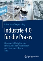 Einleitung: Industrie 4.0-Einführung Schritt für Schritt gestalten