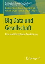 Big Data – Eine informationsrechtliche Annäherung