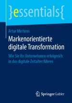 Entwicklung eines markenorientierten Ansatzes zur digitalen Transformation