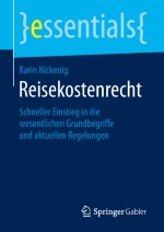 Verpflegungsmehraufwand, Fahrt-, Übernachtungs- und Reisenebenkosten