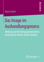 Versicherer-Image im Aushandlungsprozess