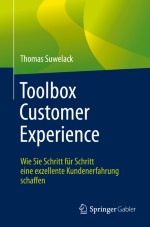 Outside-In: Marke, Kundenstrategie und Erfahrungselemente auf Basis einer Customer Experience zentrierten Unternehmens-DNA entwickeln