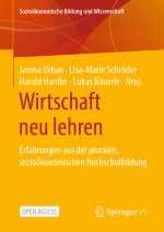 Literaturempfehlungen zur Selbsterprobung: Einblicke in Theorie und Praxis der (sozioökonomischen) Hochschullehre in Deutschland