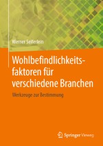 Bestandsaufnahme: Maßnahmen für die Wohlbefindlichkeit in unterschiedlichen Bereichen