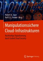 Grundprinzip der Sealed Cloud