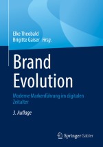 Aufgabenbereiche und aktuelle Herausforderungen der Markenführung