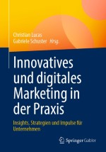 Customer Relationship Management im digitalen Zeitalter: Kundenbeziehungen entlang der Customer Journey aufbauen und stärken