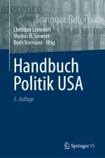 Politik in der Krise? Polarisierungstendenzen im politischen Prozess der USA