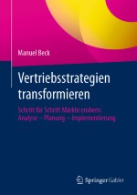 Schritt 4: Die Organisation – Integration und Koordination der Vertriebskanäle