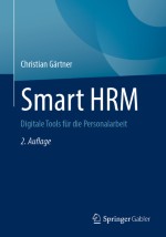 Smart HRM: Kluger Einsatz von digitalen Tools und KI in der Personalarbeit