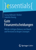 Was gute Gefühle bei Entscheidungen auslöst