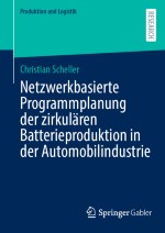 Stand der Forschung zur netzwerkbasierten zirkulären Produktionsprogrammplanung