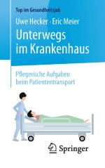 Patiententransport zum OP, im OP und aus dem OP