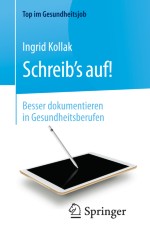 Was gehört in die Pflegedokumentation?