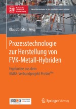 Laservorbehandlung zur Haftungsverbesserung bei Metall-Faserverbund-Hybridstrukturen