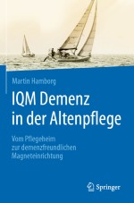 Entstehung IQM Demenz