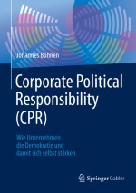 Warum Unternehmen eine politische Haltung benötigen