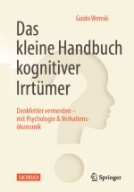 Kognitive Irrtümer in der Arbeitswelt