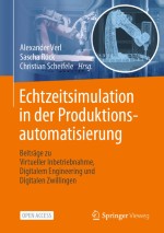 Anwendungsberichte über den industriellen Einsatz der Mixed Reality im Maschinen- und Anlagenbau