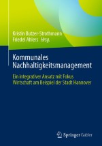 Nachhaltigkeitsbezogene Bedeutung der Schnittstelle Kommune – Wirtschaft