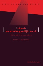 Schoolmaatschappelijk werk in uitvoering