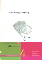 Uitscheiding – vervolg