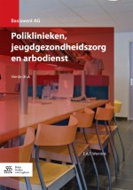 Poliklinieken, jeugdgezondheidszorg en arbodienst