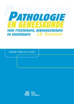 Pathologie en geneeskunde voor fysiotherapie, bewegingstherapie en ergotherapie