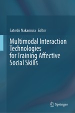 Multimodal Interaction Technologies for Training Affective Social Skills