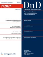 Datenschutz und Datensicherheit - DuD 7/2021
