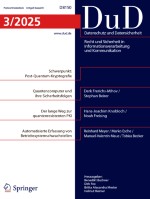 Datenschutz und Datensicherheit - DuD 3/2025