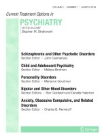 Current Treatment Options in Psychiatry 1/2018