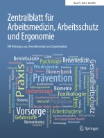 Zentralblatt für Arbeitsmedizin, Arbeitsschutz und Ergonomie 3/2025