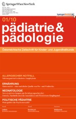 Pädiatrie & Pädologie 1/2010