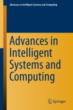 Advances in Intelligent Systems and Computing